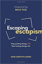 ESCAPING ESCAPISM