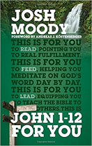 JOHN 1-12 FOR YOU