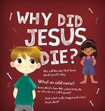 WHY DID JESUS DIE TRACT