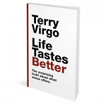 LIFE TASTES BETTER