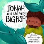 JONAH AND THE VERY BIG FISH