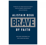 BRAVE BY FAITH