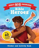 GODS BIG PROMISES BIBLE HEROES