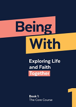 BEING WITH BOOK 1: THE CORE COURSE