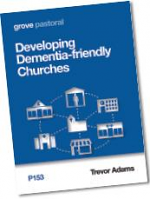 P153 DEVELOPING DEMENTIA FRIENDLY CHURCHES