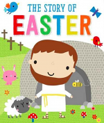 THE STORY OF EASTER