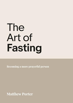 THE ART OF FASTING