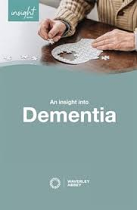 INSIGHT INTO DEMENTIA