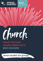 CHURCH: WHAT CAN WE LEARN FROM ACTS