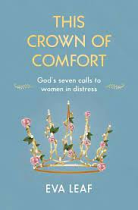 THIS CROWN OF COMFORT