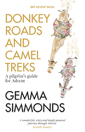 DONKEY ROADS AND CAMEL TREKS