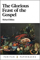 THE GLORIOUS FEAST OF THE GOSPEL