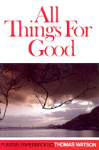 ALL THINGS FOR GOOD