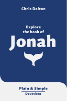 EXPLORE THE BOOK OF JONAH