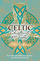 CELTIC CHRISTIANITY