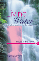 LIVING WATER PRAYER OF THE FAITHFUL YEAR A