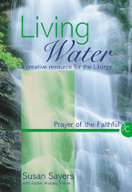 LIVING WATER PRAYER OF THE FAITHFUL YEAR C