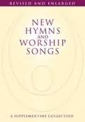 NEW HYMNS AND WORSHIP SONGS SUPPLEMENTARY COLLECTION