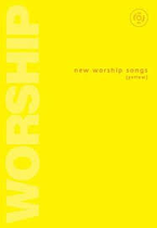 NEW WORSHIP SONGS YELLOW