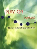 PLAY ON MANUALS