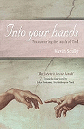INTO YOUR HANDS