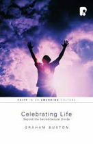 CELEBRATING LIFE