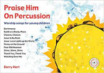 PRAISE HIM ON PERCUSSION + CD