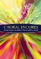 CHORAL ENCORES