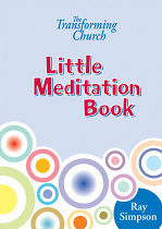 THE TRANSFORMING CHURCH LITTLE MEDITATION BOOK HB