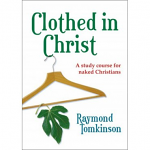 CLOTHED IN CHRIST