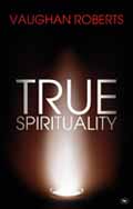 TRUE SPIRITUALITY
