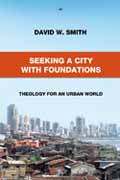 SEEKING A CITY WITH FOUNDATIONS