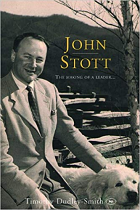 JOHN STOTT THE MAKING OF A LEADER