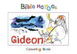 BIBLE HEROES: GIDEON