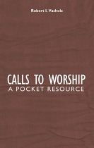 CALLS TO WORSHIP HB