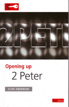 OPENING UP 2 PETER