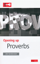 OPENING UP PROVERBS