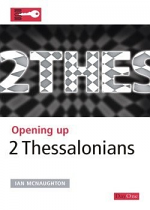 OPENING UP 2 THESSALONIANS