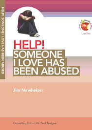 HELP SOMEONE I LOVE HAS BEEN ABUSED