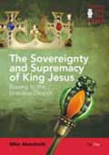 SOVEREIGNT & SUPREMACY OF KING JESUS