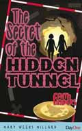 SECRET OF THE HIDDEN TUNNEL