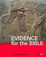EVIDENCE FOR THE BIBLE