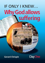 WHY GOD ALLOWS SUFFERING