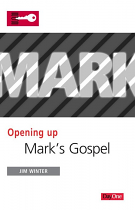 OPENING UP MARKS GOSPEL