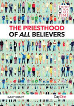 THE PRIESTHOOD OF ALL BELIEVERS