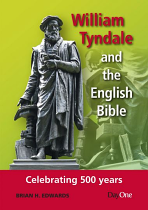 WILLIAM TYNDALE AND THE ENGLISH BIBLE