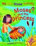 MOSES & THE PRINCES MY BIBLE STICKER ACTIVITY