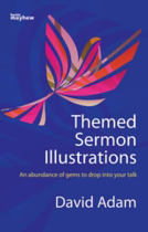 THEMED SERMONS ILLUSTRATIONS