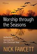 WORSHIP THROUGH THE SEASONS