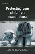 PROTECTING YOUR CHILD FROM SEXUAL ABUSE